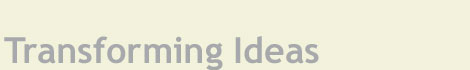 Transforming Ideas Into Reality